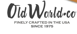 Old World.co - Finely crafted in the USA since 197